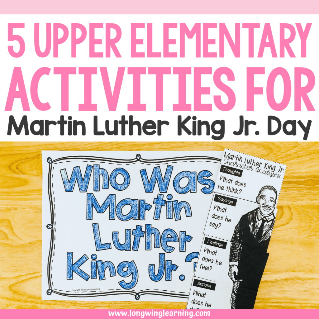 Big Kids Activities And Resources For MLK Day - Longwing Learning