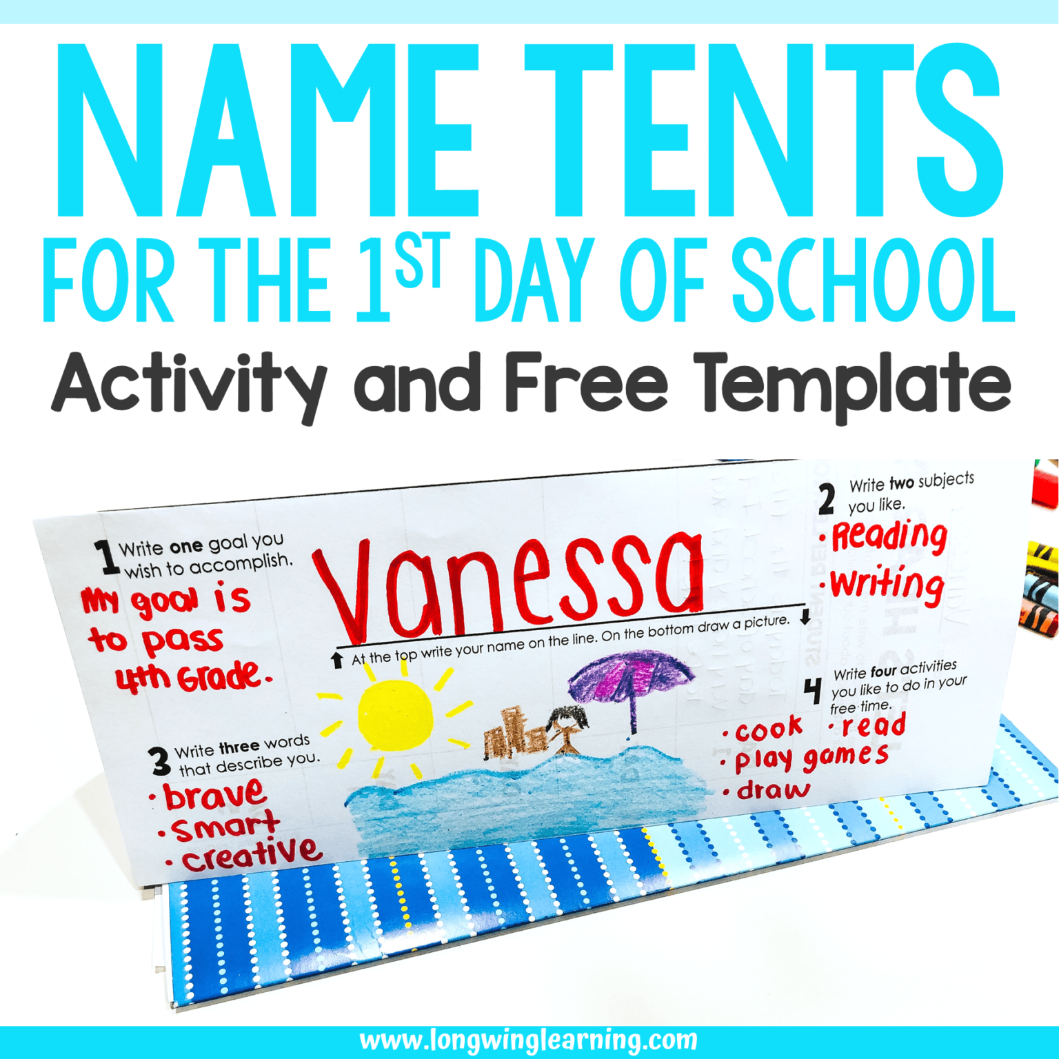 Name Tent Activity For The First Day Of School + Free Template