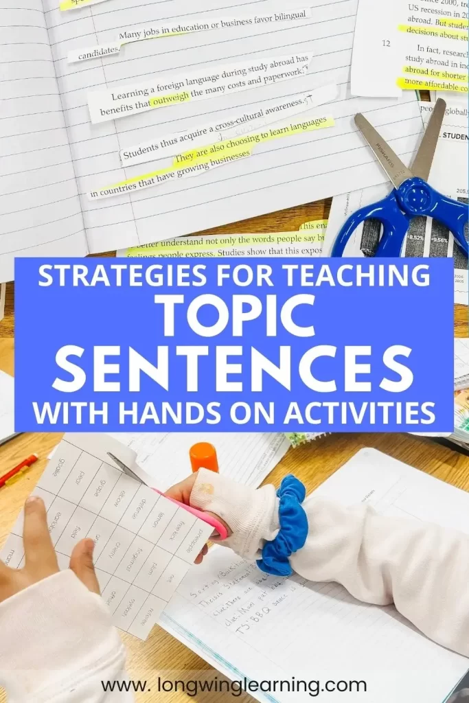 Teaching topic sentences with hands on activities