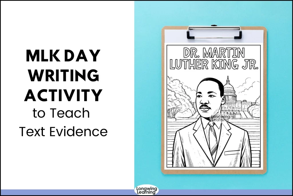  mlk day writing activity for text evidence