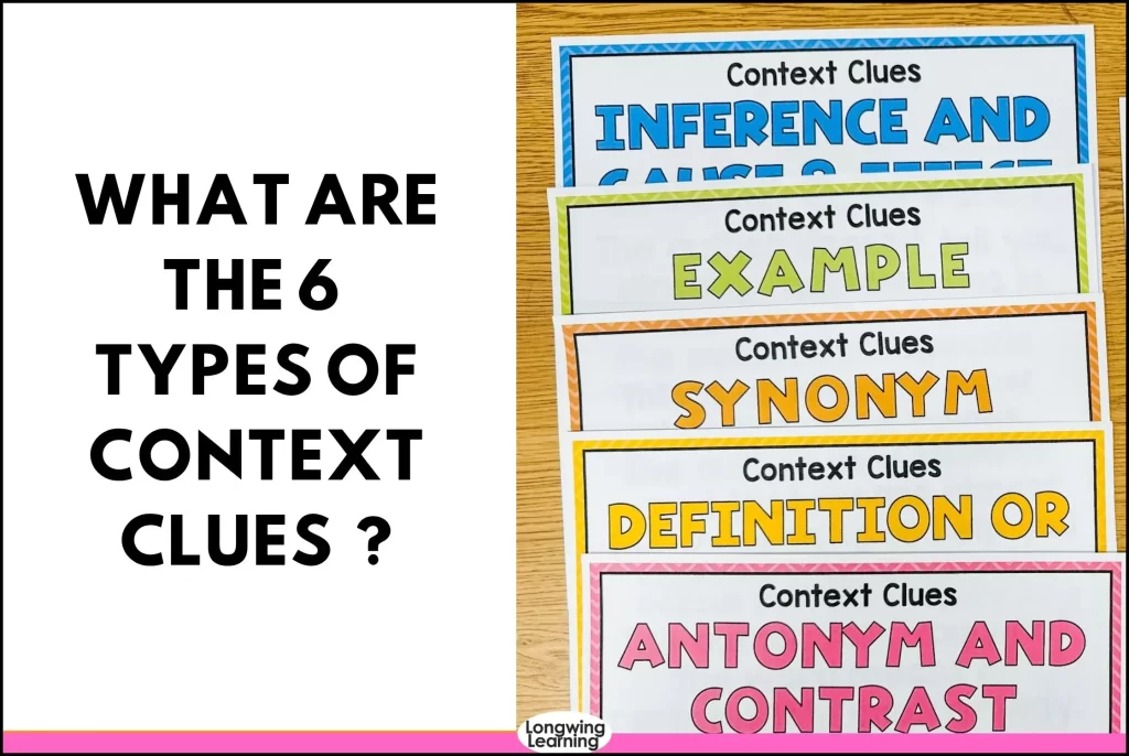what are the 6 types of context clues ?