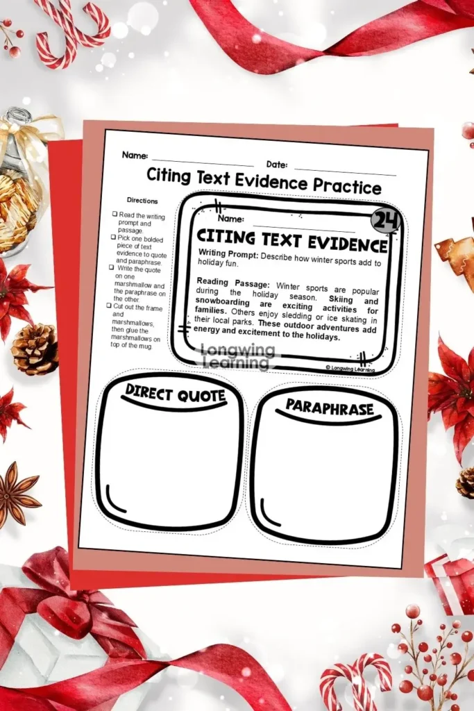 Winter-themed text evidence worksheet showing how students practice quoting and paraphrasing with a holiday prompt; a perfect Christmas ELA activity for upper elementary students.
