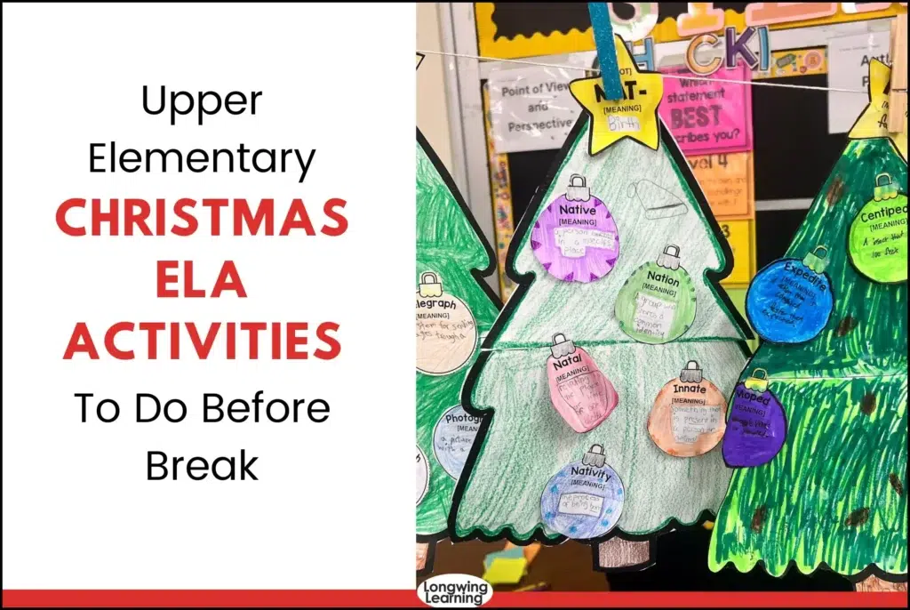 Overview of printable Christmas ELA activities for upper elementary featuring holiday crafts, student writing prompts, and vocabulary projects displayed in the classroom.